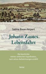 Johann Zautes Lebensfahrt